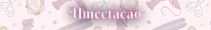 umectacao